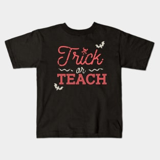 trick or teach Kids T-Shirt